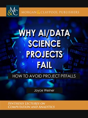 cover image of Why AI/Data Science Projects Fail